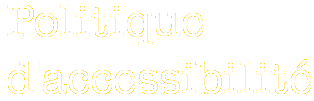 Politique
d'accessibilité